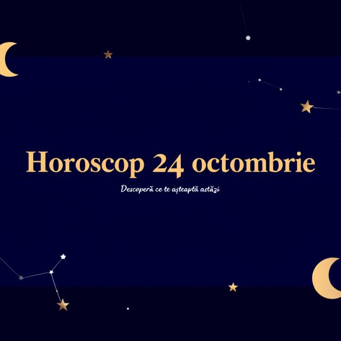 Ziua în care tăcerile prind glas: Horoscopul zilei de 24 octombrie 2025