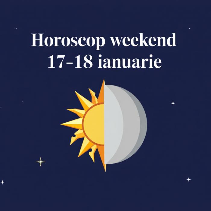 Horoscop pentru weekendul 17-18 ianuarie 2026: două zile pentru adevăr, liniște și decizii care nu mai pot fi amânate
