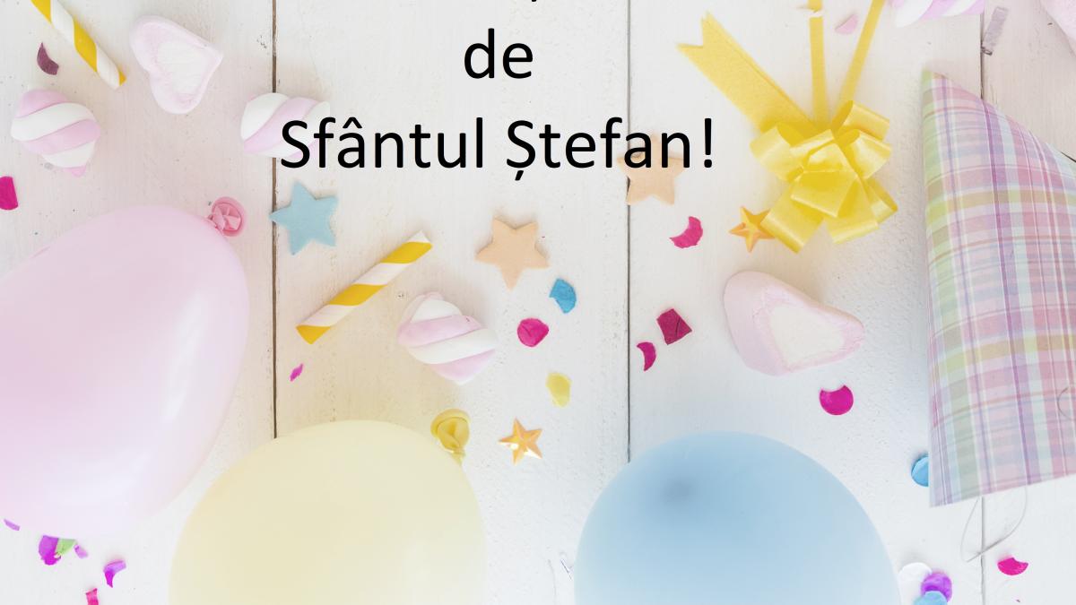 mesaje-si-urari-de-sfantul-stefan--peste-500-000-de-romani-isi-sarbatoresc-onomastica
