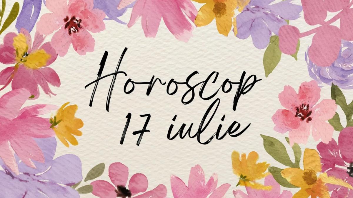horoscop-17-iulie-2025_75952900