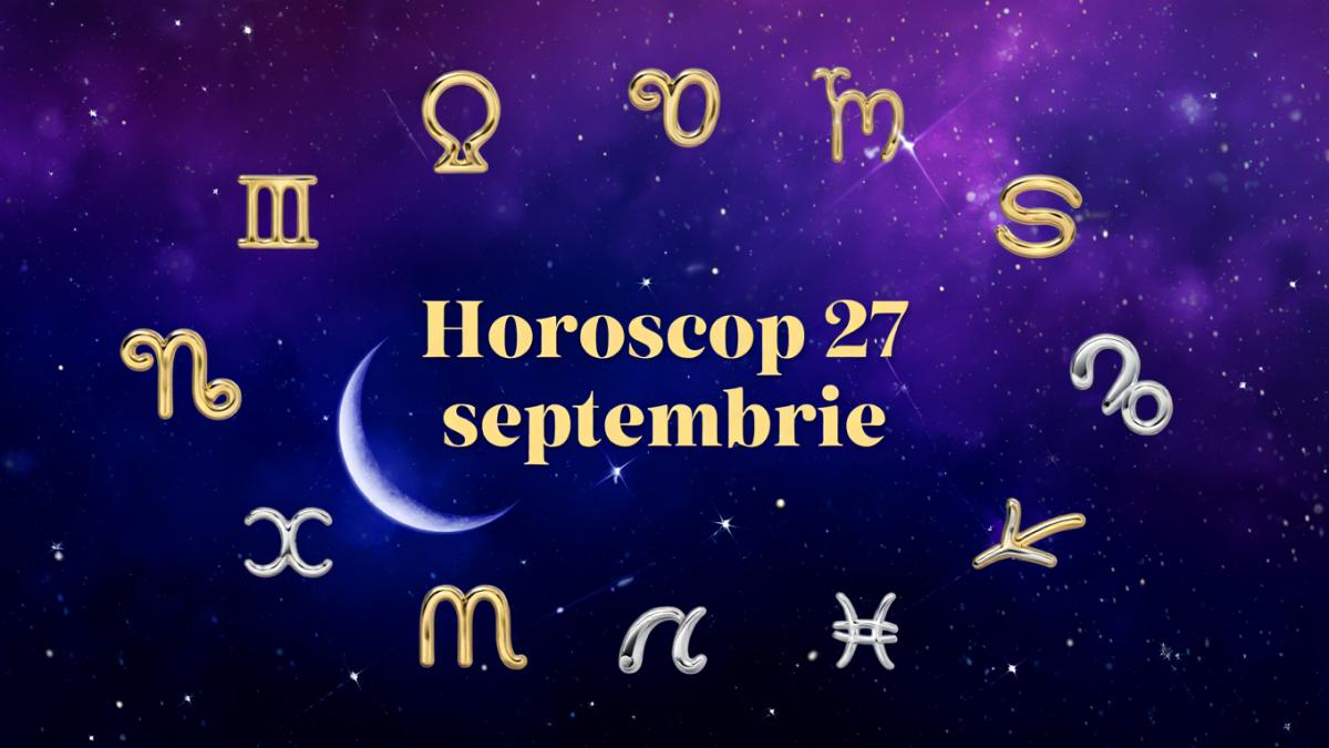 horoscop-27-septembrie-2025_54990900