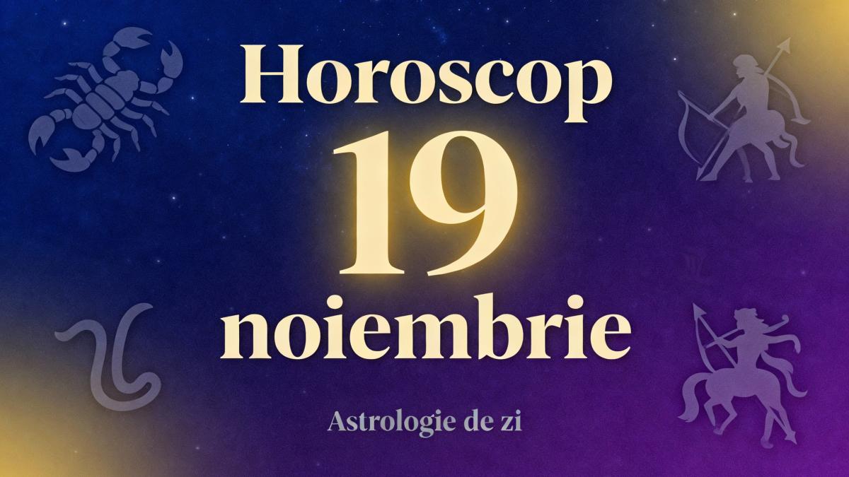 horoscop-19-noiembrie_54028100