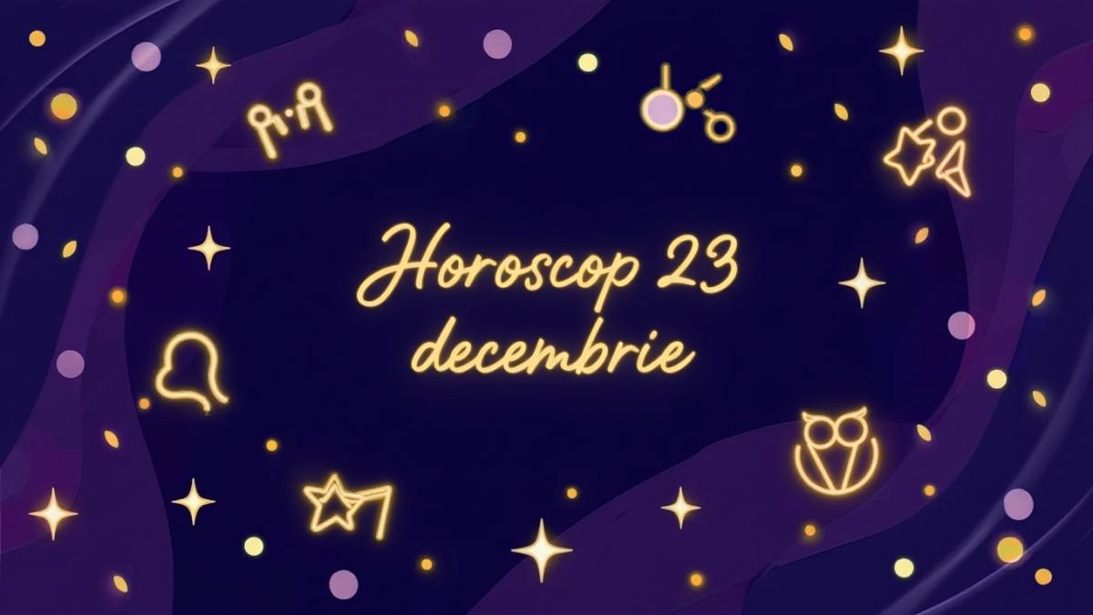 horoscop-23-decembrie_33684700