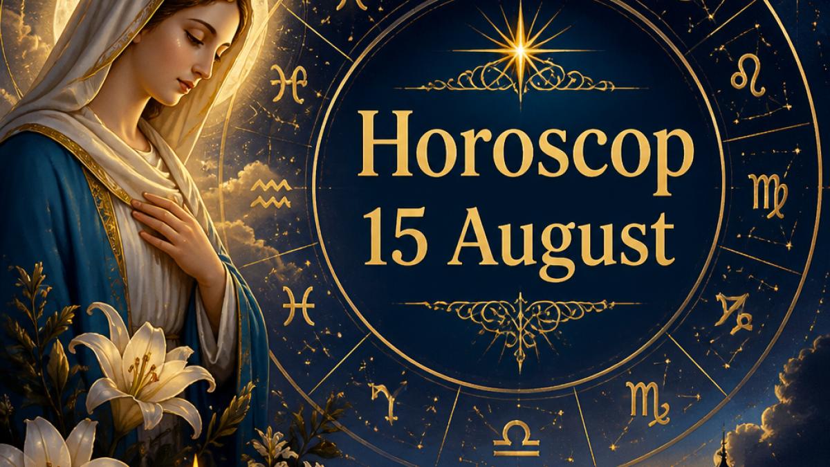 Horoscop 15 august 2026