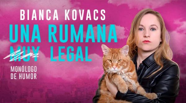 Bianca Kovacs, prima româncă din Spania care a reuşit într-un domeniu foarte competitiv: Stand-up Comedy