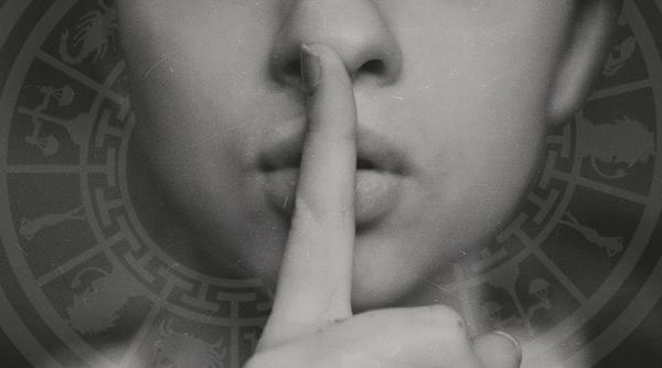 Horoscop. Care este cel mai mare secret pe care îl ascunzi de toată lumea, în funcție de semnul tău zodiacal