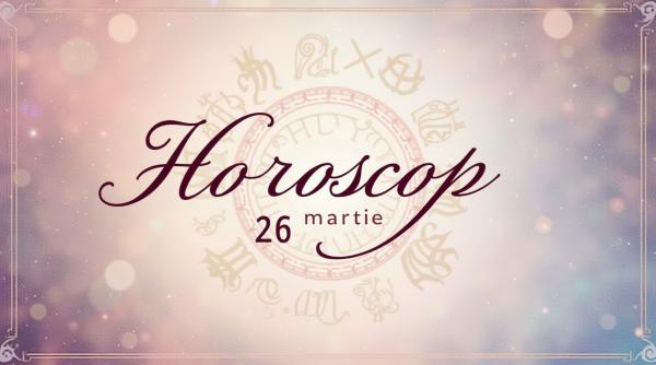Horoscop 26 Martie 2025: O Zi Plină de Energie și Decizii Importante