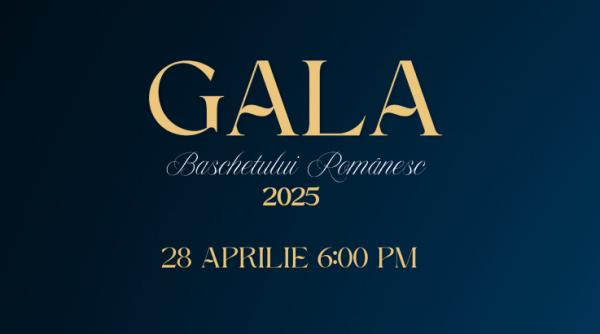 Gala Baschetului Românesc 2025. Celebrarea excelenţei din ultimul deceniu 