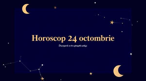 Ziua în care tăcerile prind glas: Horoscopul zilei de 24 octombrie 2025