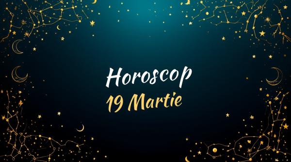 Horoscop 19 martie 2026. Ziua în care adevărul prinde glas și alegerile nu mai pot fi întoarse