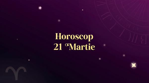 Horoscop 21 martie 2026. Ziua în care începuturile cer curaj, iar drumul se deschide pentru cei care aleg