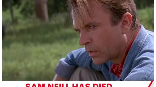 A murit Sam Neill, vedeta din „Jurassic Park”: S-a stins brusc și neașteptat 