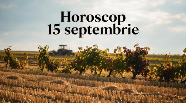 Horoscop 15 septembrie 2026. O zi a alegerilor și a schimbărilor de perspectivă pentru cele 12 zodii